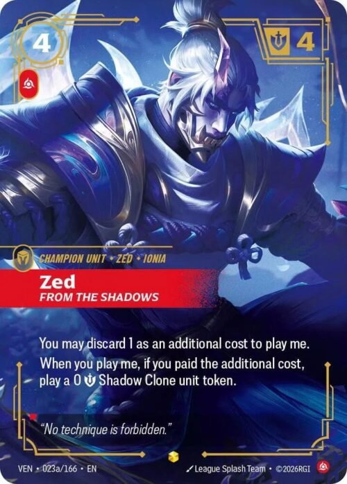 Zed, From the Shadows (Alternate Art) - 023a/166